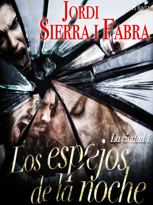 Title details for Los espejos de la noche by Jordi Sierra i Fabra - Wait list